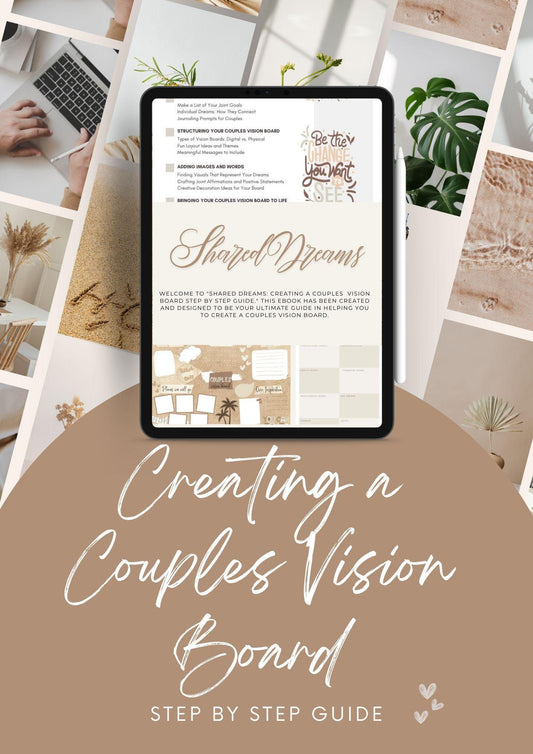 Shared Dreams Couples Vision Board |How to Guide | Step by Step Guide |Vision Board |eBook | Date Night Activity | Couple Growth | Gift |